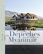 Télécharger le livre :  Dépêches du Myanmar