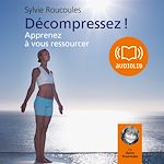 Télécharger le livre :  Sophrologie - Décompressez