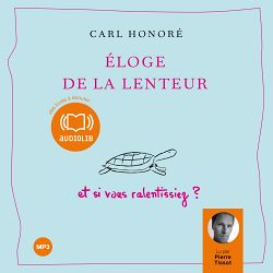 Télécharger le livre :  Eloge de la lenteur