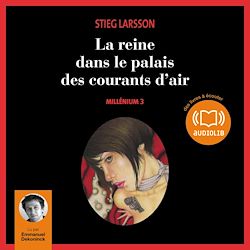 Télécharger le livre :  La reine dans le palais des courants d'air - Millénium 3
