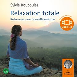 Télécharger le livre :  Relaxation totale