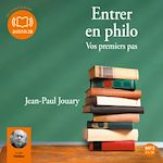 Télécharger le livre :  Entrer en philo