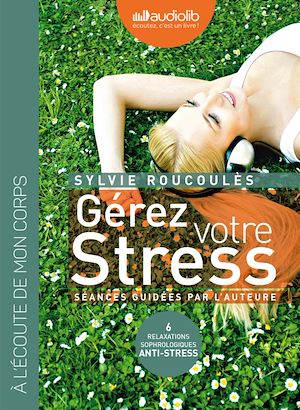 Téléchargez le livre :  Gérez votre stress