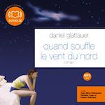 Télécharger le livre :  Quand souffle le vent du Nord