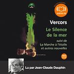 Télécharger le livre :  Le Silence de la mer et autres nouvelles