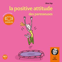 Télécharger le livre :  La positive attitude des paresseuses