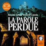 Télécharger le livre :  La Parole perdue
