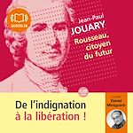 Télécharger le livre :  Rousseau, citoyen du futur