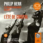 Télécharger le livre :  L'été de cristal - La trilogie berlinoise 1