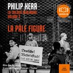 Télécharger le livre :  La pâle figure - La trilogie berlinoise 2
