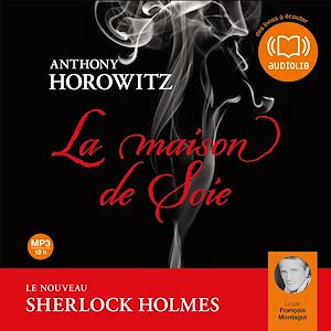 LA MAISON DE SOIE - LIVRE AUDIO 1 CD MP3