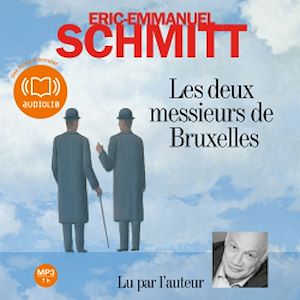 LES DEUX MESSIEURS DE BRUXELLES - LIVRE AUDIO 1 CD MP3