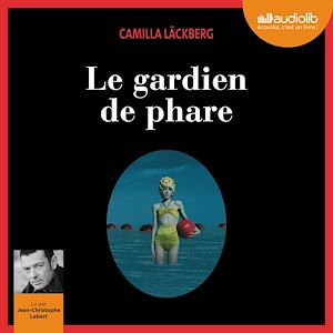 ERICA FALCK ET PATRIK HEDSTROM - T07 - LE GARDIEN DE PHARE - LIVRE AUDIO - 2 CD MP3