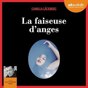 ERICA FALCK ET PATRIK HEDSTROM - T08 - LA FAISEUSE D'ANGES - LIVRE AUDIO - 2 CD MP3