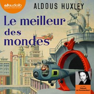 LE MEILLEUR DES MONDES - LIVRE AUDIO 1CD MP3