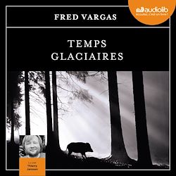 Télécharger le livre :  Temps glaciaires