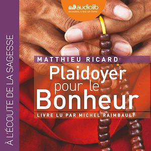 PLAIDOYER POUR LE BONHEUR - LIVRE AUDIO 1CD MP3