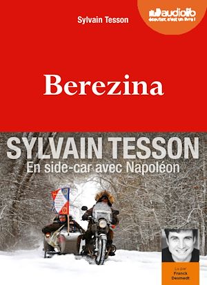 Berezina | Tesson, Sylvain. Auteur