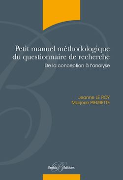 Télécharger le livre :  Petit manuel méthodologique du questionnaire de recherche - De la conception à l'analyse