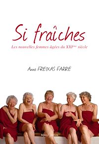 Télécharger le livre :  Si fraîches