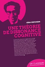 Télécharger le livre :  Une théorie de la dissonance cognitive