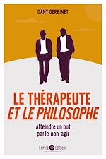 Télécharger le livre :  Le thérapeute et le philosophe