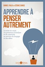 Télécharger le livre :  Apprendre à penser autrement