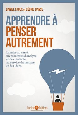 Télécharger le livre :  Apprendre à penser autrement
