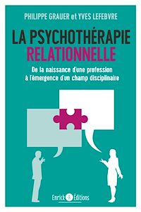 Télécharger le livre :  La psychothérapie relationnelle
