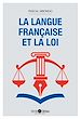 Télécharger le livre :  La langue française et la loi