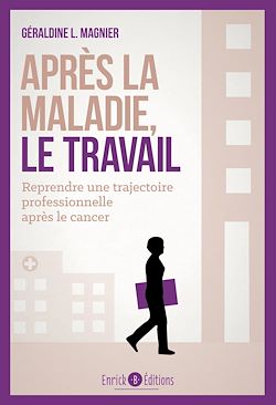 Télécharger le livre :  Après la maladie, le travail