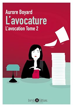 Télécharger le livre :  L'avocature : L'avocation - Tome 2