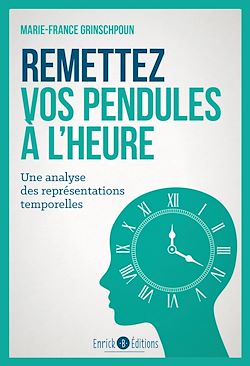 Télécharger le livre :  Remettez vos pendules à l'heure