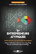 Télécharger le livre :  Les entrepreneurs atypiques