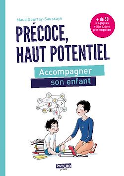 Télécharger le livre :  Précoce, haut potentiel (2èmé édition)