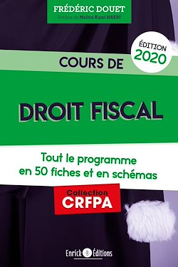 Télécharger le livre :  Cours de droit fiscal (édition 2020)