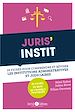 Télécharger le livre :  Juris'Instit : 25 fiches pour comprendre et réviser les institutions administratives et judiciaires