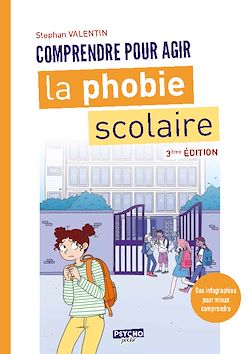 Télécharger le livre :  La phobie scolaire (3ème édition)