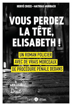 Télécharger le livre :  Vous perdez la tête, Elisabeth !