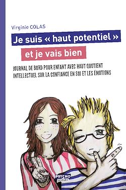 Télécharger le livre :  Je suis "haut potentiel" et je vais bien