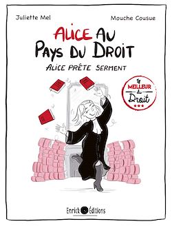 Télécharger le livre :  Alice au pays du droit - Tome 1