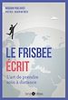 Télécharger le livre :  Le frisbee écrit