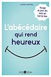 Télécharger le livre :  L'abécédaire qui rend heureux