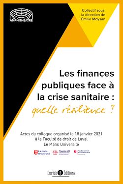 Télécharger le livre :  Les finances publiques face à la crise sanitaire, quelle résilience?