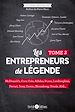 Télécharger le livre :  Les entrepreneurs de légende - Tome 3