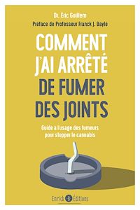 Télécharger le livre :  Comment j'ai arrêté de fumer des joints ?