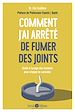 Télécharger le livre :  Comment j'ai arrêté de fumer des joints ?