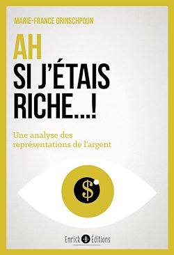 Télécharger le livre :  Ah si j'étais riche !