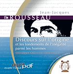 Télécharger le livre :  Discours sur l'origine et les fondements de l'inégalité parmi les hommes