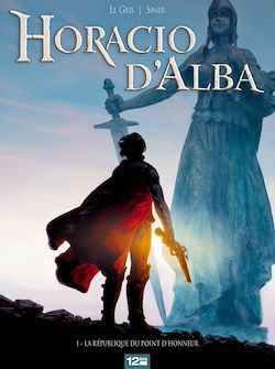 Télécharger le livre :  Horacio d'Alba - Tome 01